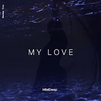 Hilaldeep — My Love — обложка
