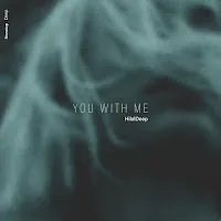 Hilaldeep — You With Me — обложка